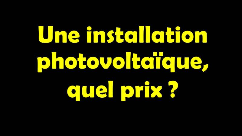 Prix d'une installation photovoltaïque
